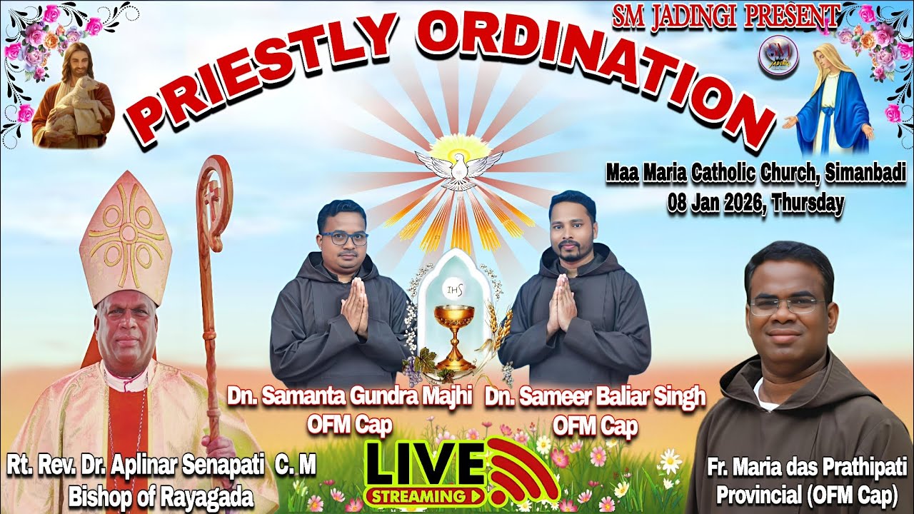 Ordination Celebratetion Dn Samanta and Sameer OFM Cap ll Simanbadi ll Dr. Bishop Aplinar Senapati l