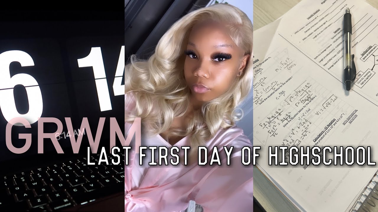 GRWM: Last First Day Of High School | Senior Year
