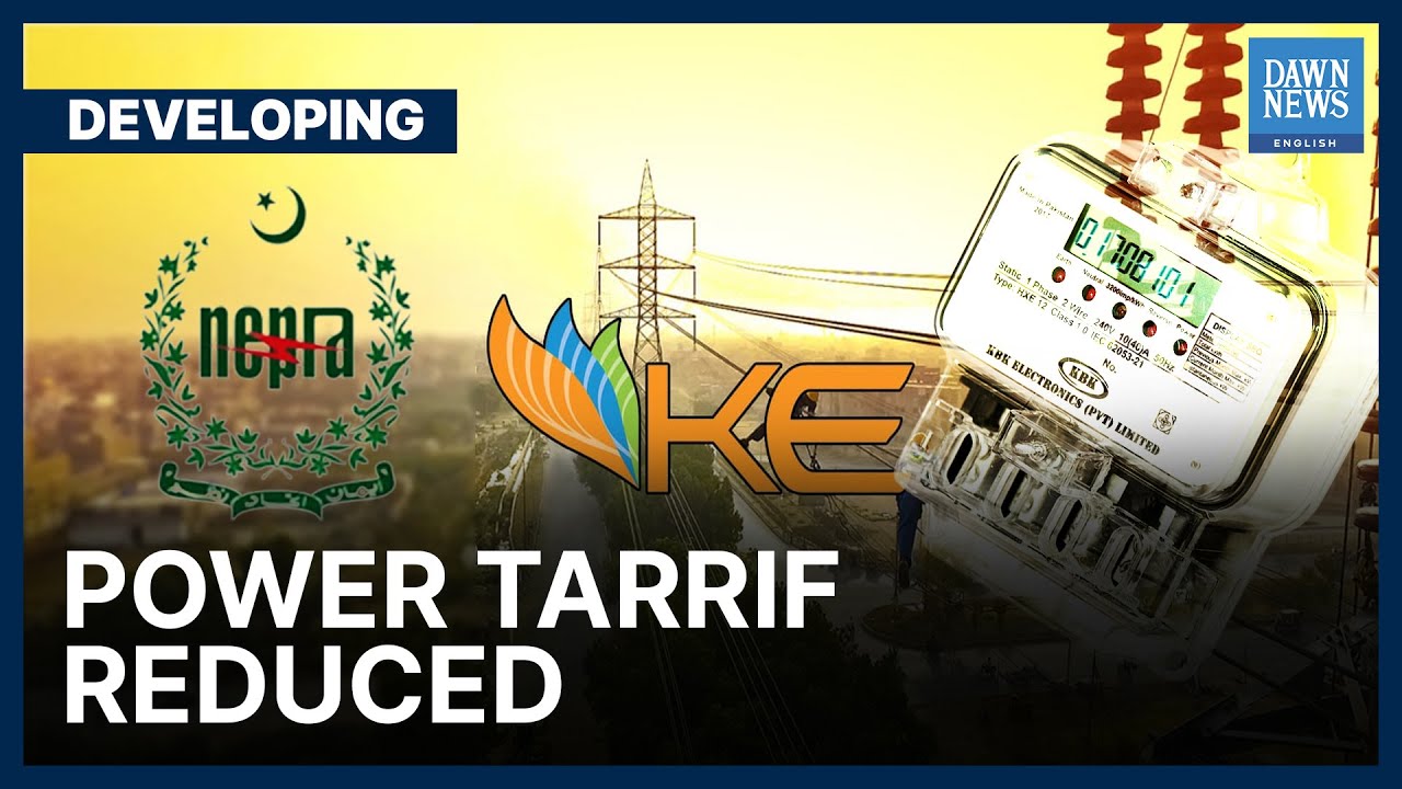 Power Tariff For K-Electric Consumers Reduced | Developing | Dawn News English