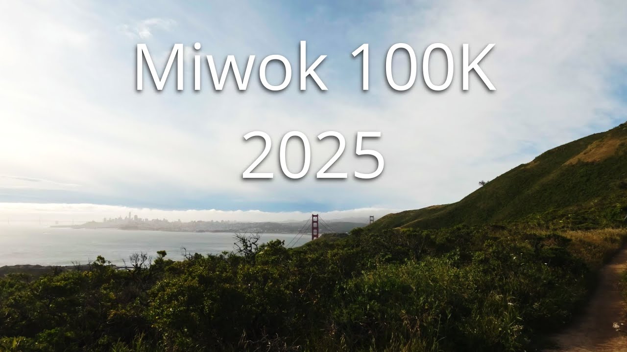 2025 Miwok 100K