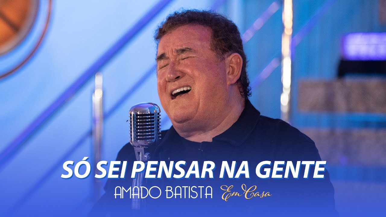 Amado Batista - SÓ SEI PENSAR NA GENTE - DVD 