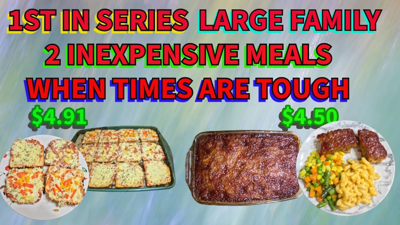 2 INEXPENSIVE MEALS WHEN TIMES ARE TOUGH/BREAD PIZZA/STUFFING MEATLOAF