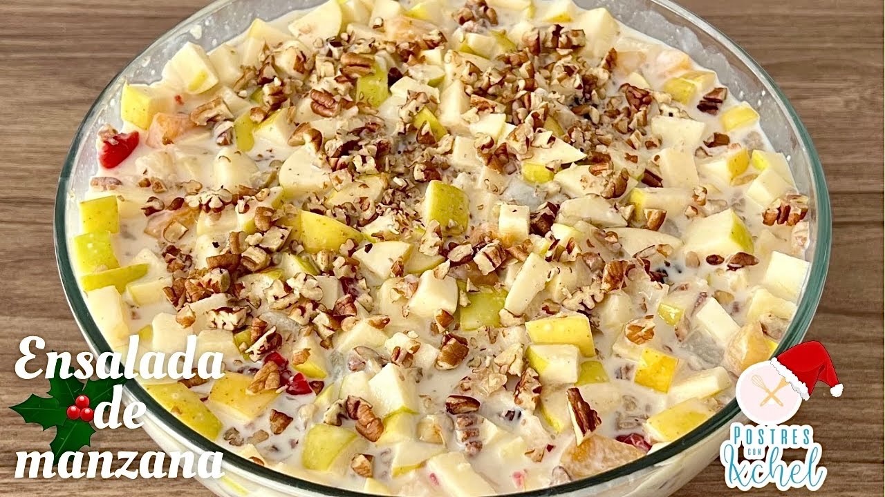 ENSALADA DE MANZANA NAVIDE&Ntilde;A | RECETA TRADICIONAL F&Aacute;CIL con pocos ingredientes | POSTRES CON IXCHEL