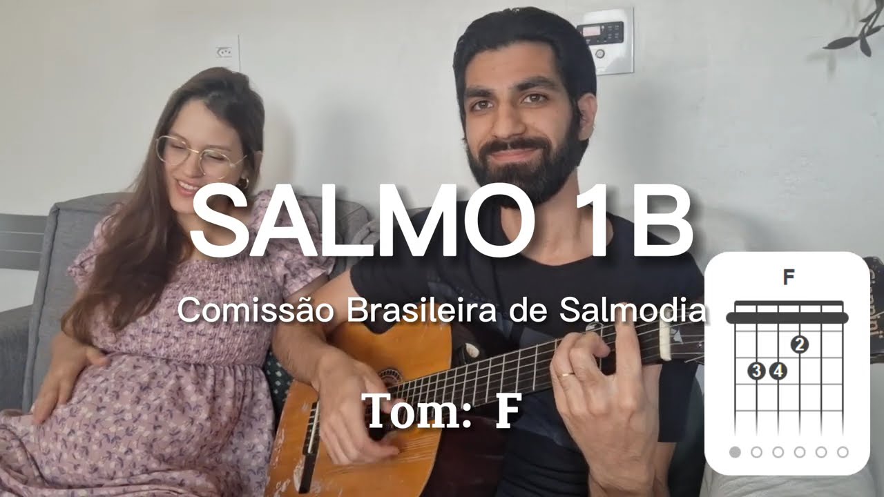 ♫ Salmo 1B | Aprendendo o Saltério