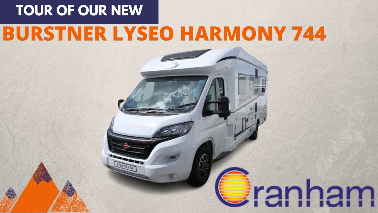 New Burstner Lyseo Harmony 744 | Cranham Leisuresales Ltd