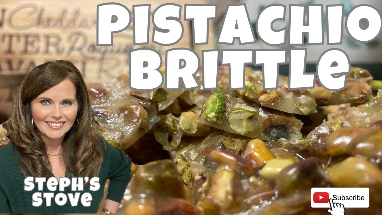 How to Make Pistachio Brittle - Steph’s Stove