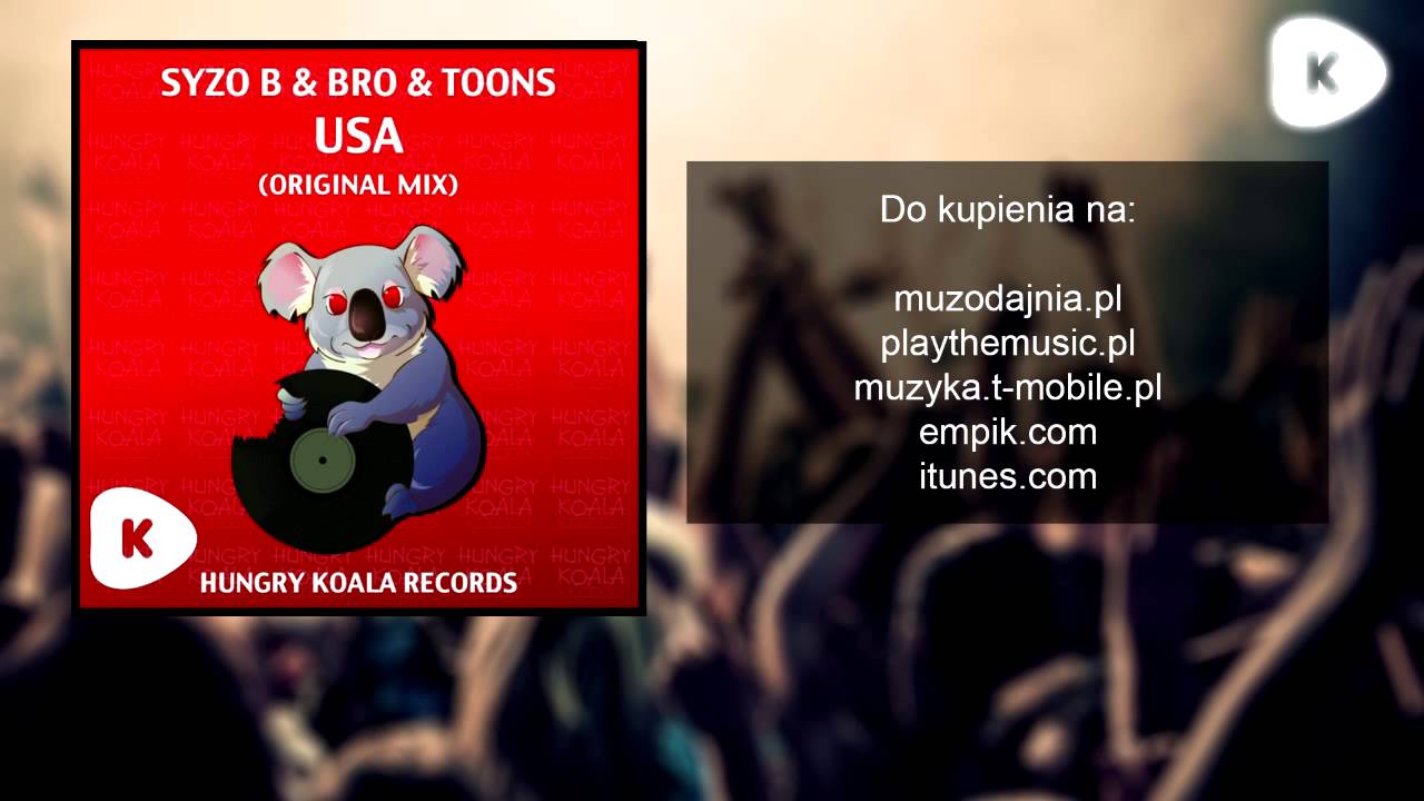 Syzo B Bro & Toons - USA (Original Mix)
