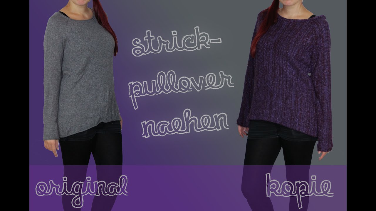 Strickpullover - ohne stricken, dafür mit nähen - DIY Tutorial / Nähanleitung