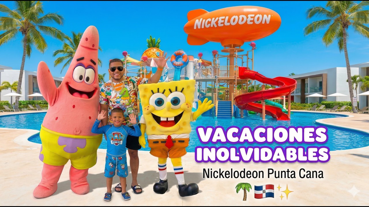 ASI ES NICKELODEON PUNTA CANA 🌴 / VACACIONES 🇩🇴