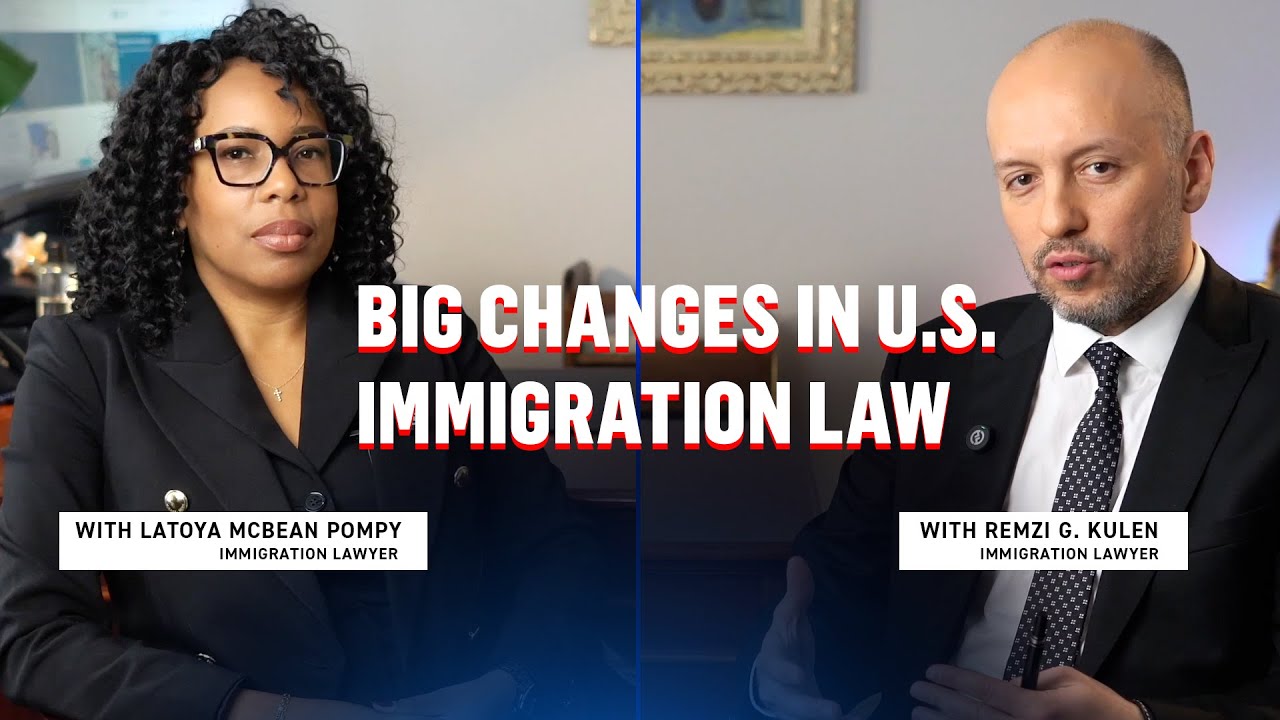 Big Changes in Immigration Law That You Should Know