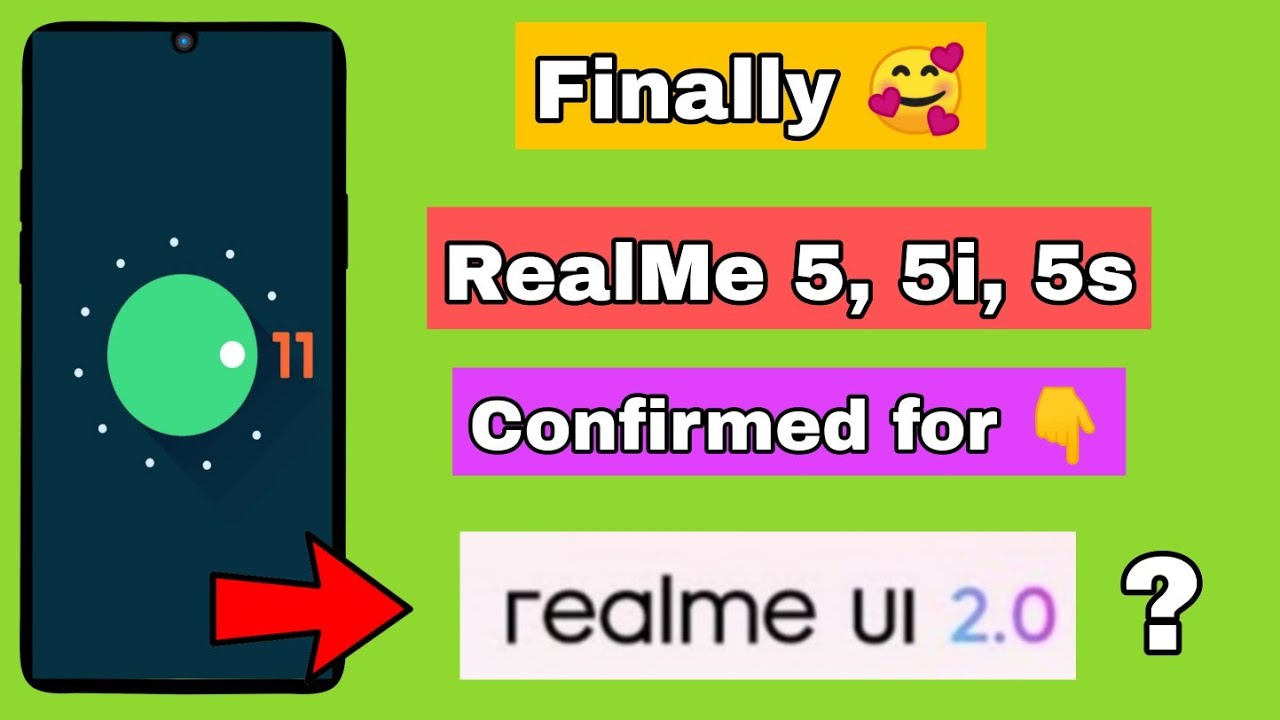 RealMe 5i , 5 ,5s android 11 RealMe Ui 2.0 New Update Soon Good News For RealMe Users || 😊 Confirmed