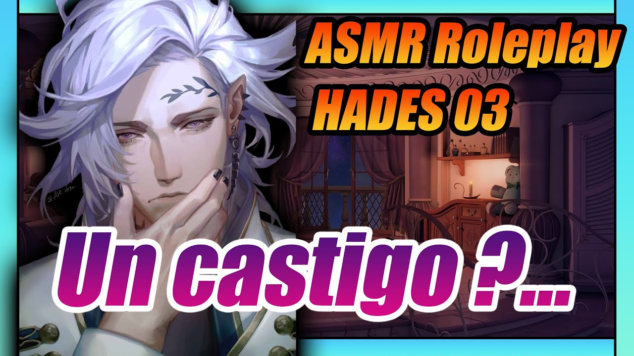 Hades y tu Recuerdan su historia 👿❤️🔥 vamos pronto a la habitacion // ASMR RP - HADES 03