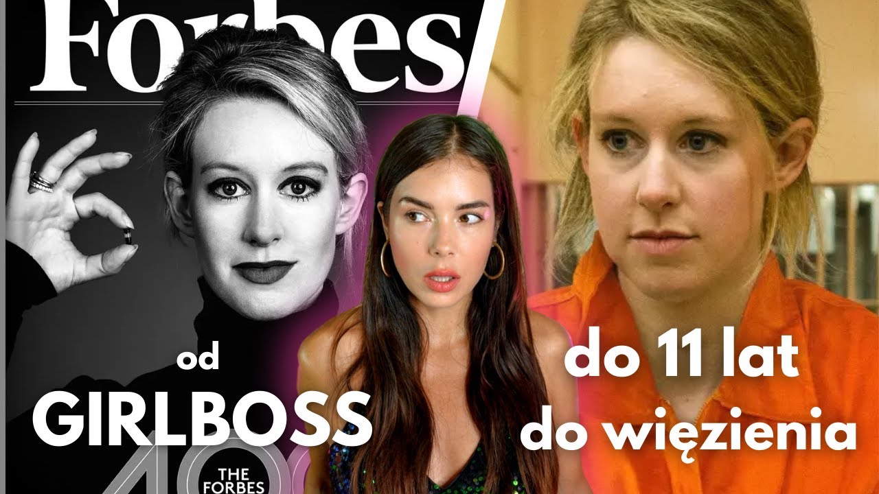 Koniec GIRLBOSS! Jak Elizabeth Holmes oszukała świat i z ikony sukcesu trafiła do więzienia.