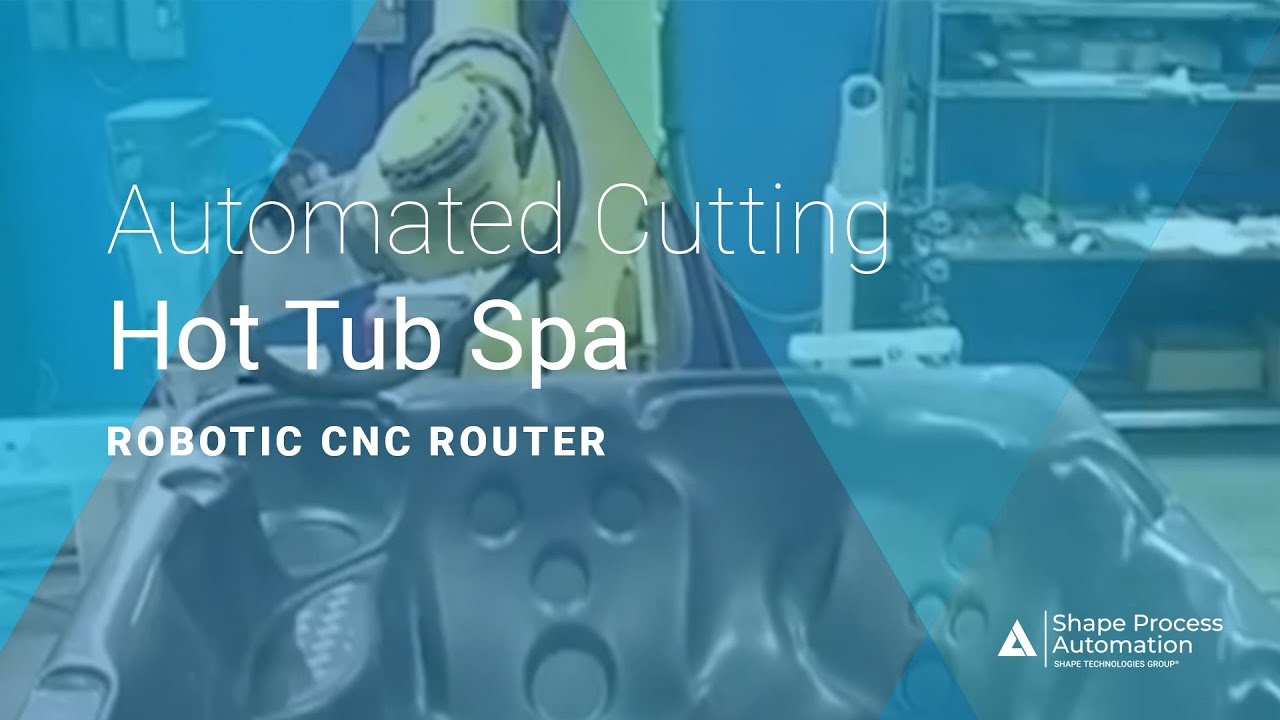 Robotic CNC Router Episode 1: Automated Router Cutting and Router Trimming, Hot Tub Spa - SPA