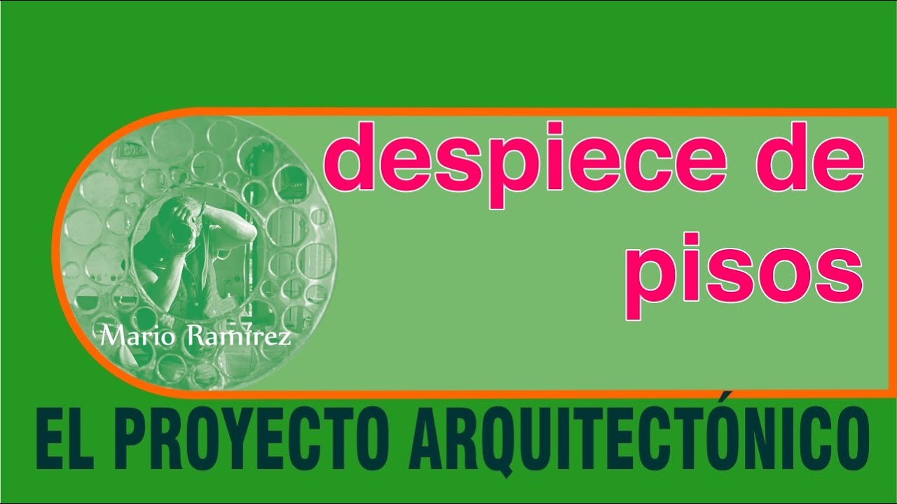 DESPIECE DE PISOS