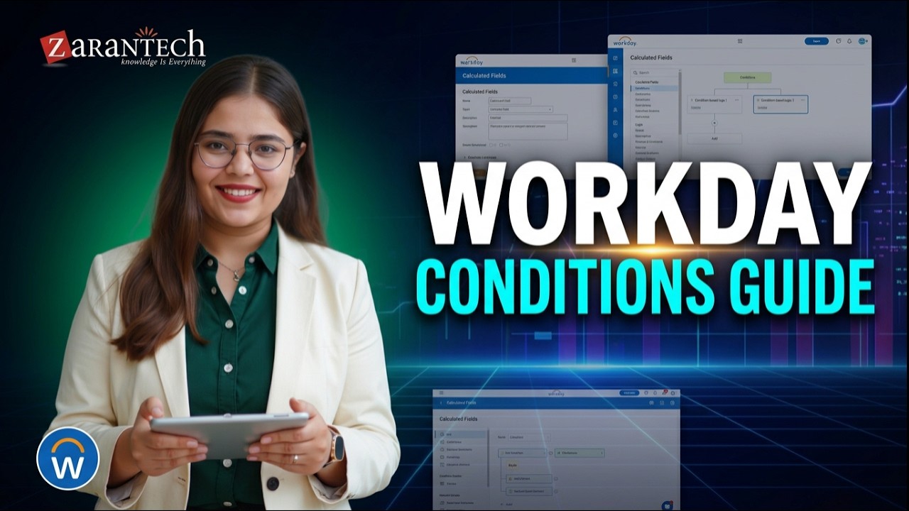 Evaluating Conditions | Workday Calculated Fields | ZaranTech
