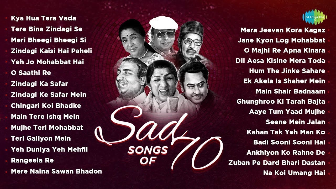 Sad Songs Of 70s | Yeh Jo Mohabbat Hai | Kya Hua Tera Vada | Tere Bina Zindagi Se | Old Hindi Songs