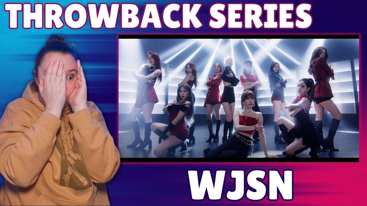 Throwback: WJSN Reaction pt 2 - Unnatural, Last Sequence, Chocome - Super Yuppers, Black - Easy MVs