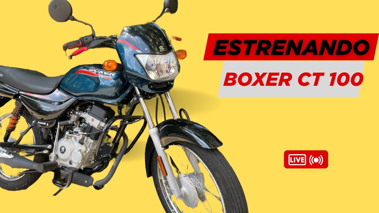 Compr&eacute; una Boxer CT100 en 2025 &iexcl;M&iacute;rala ahora!