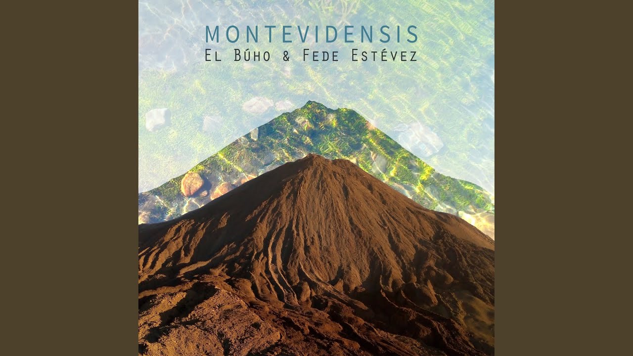 Montevidensis (El Búho & Fede Estévez)