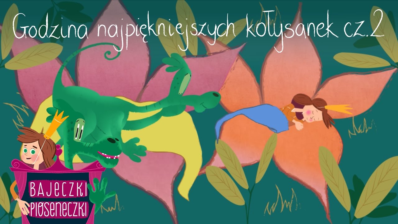 Godzina najpiękniejszych kołysanek cz.2