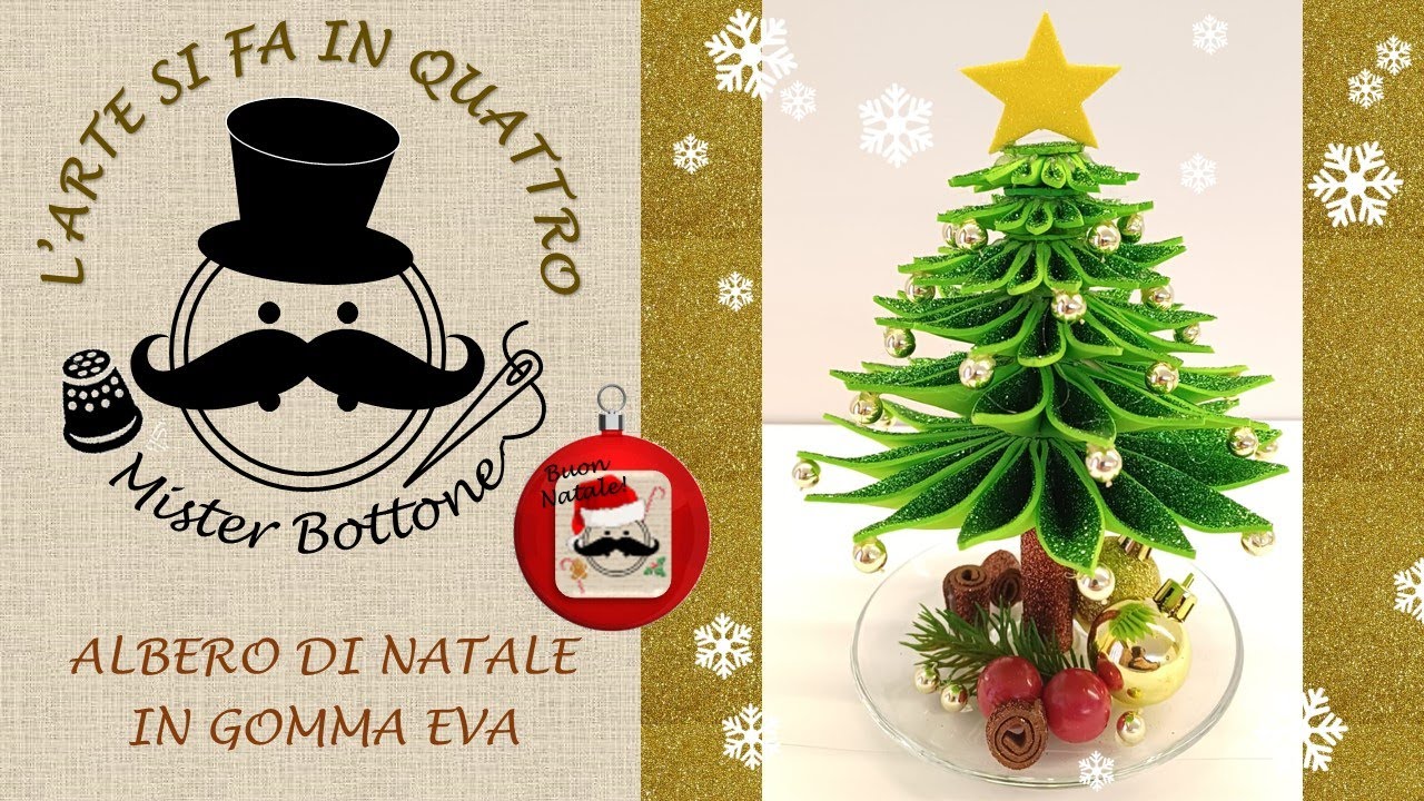 Come fare un ALBERO DI NATALE in gomma eva glitterata | tutorial | Decorazioni natalizie fai da te
