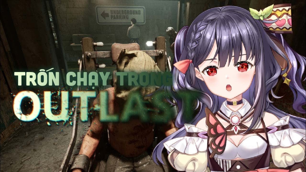 Chạy trốn trong Outlast | OUTLAST | NIKA LINH LAN