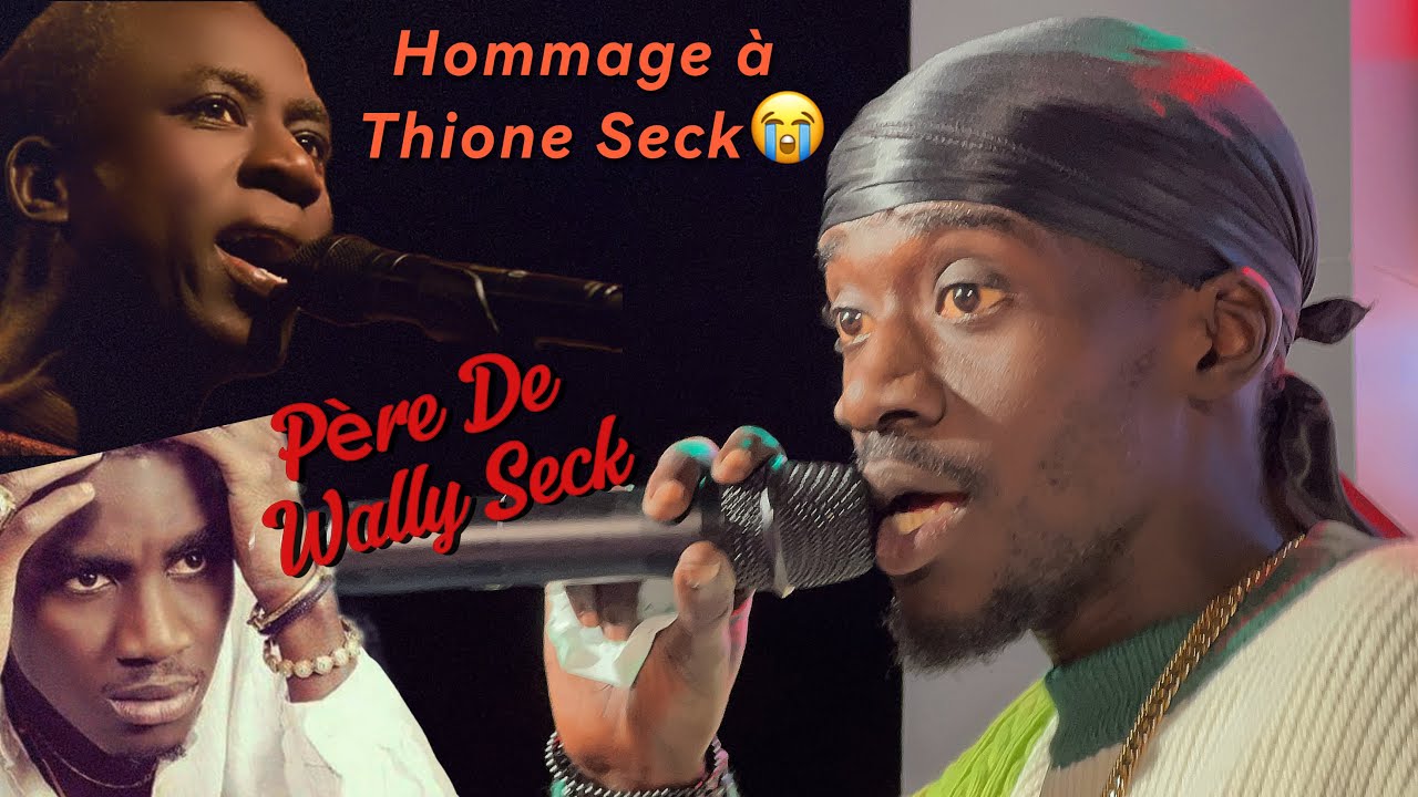 Oh! C’est Triste Bambaly Seck Le Frère De Wally Seck Rend Hommage Son Père Thione Ballago Seck