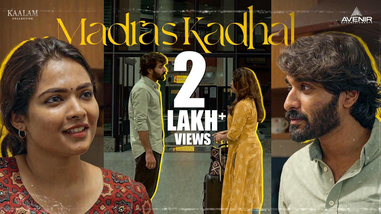 Madras Kadhal | Romantic Malayalam Short Film | Sandeeb Sanu | Nevin Rajan | Avenir Entertainments