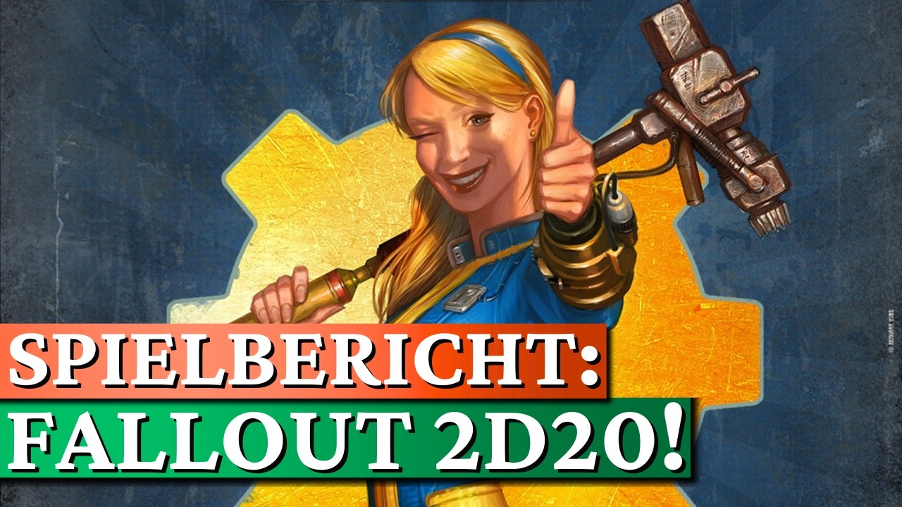 Spielbericht: FALLOUT - Erste Eindrücke vom 2W20 System!