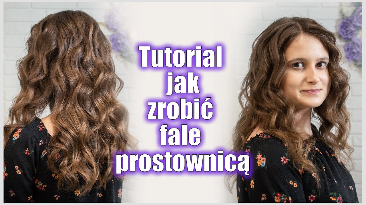 Jak zrobić fale prostownicą / Objętościowe loki na długich włosach