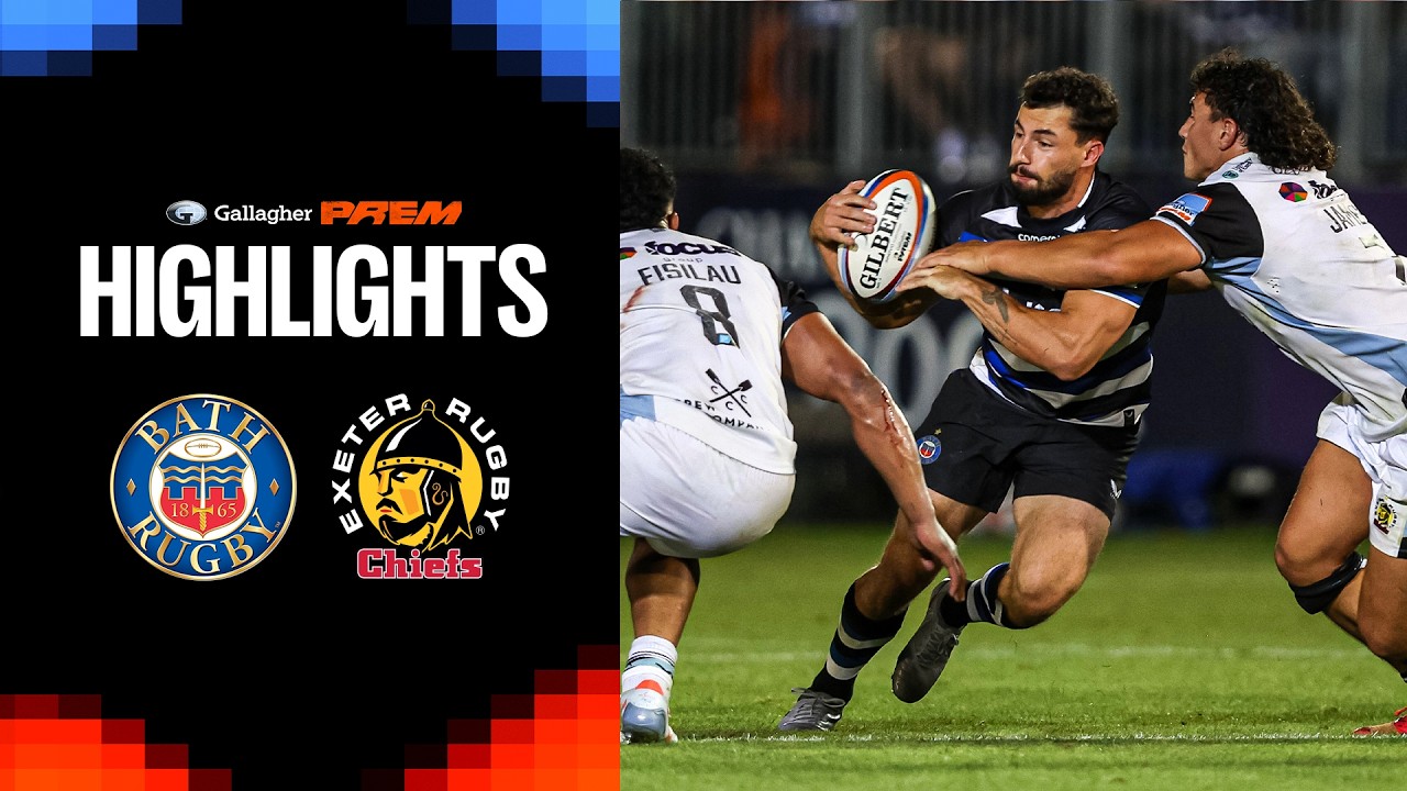 WHAT A BATTLE! Bath v Exeter Chiefs HIGHLIGHTS & REACTION | Gallagher PREM Rugby 26/27 | Round 2
