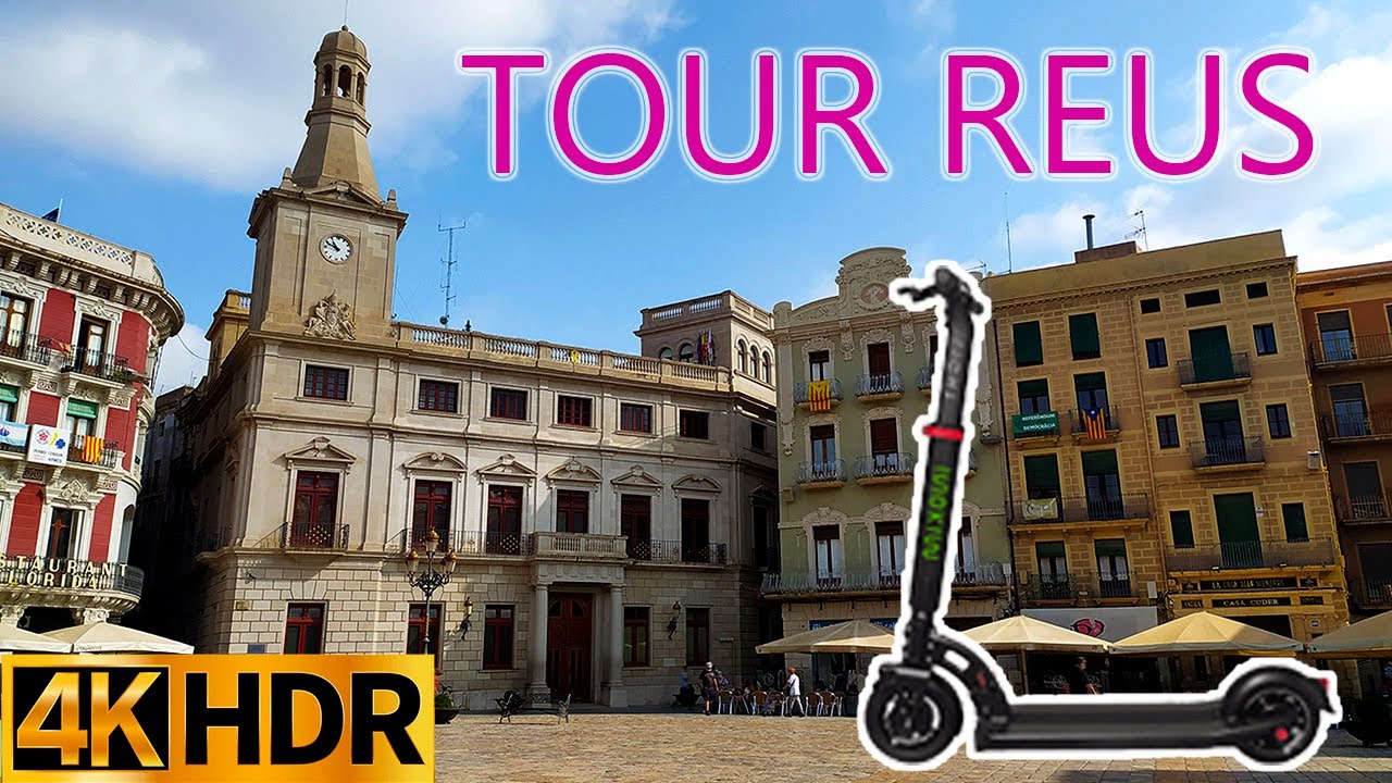 REUS SPAIN - VIRTUAL TOUR - electric scooter tour 4k HDR