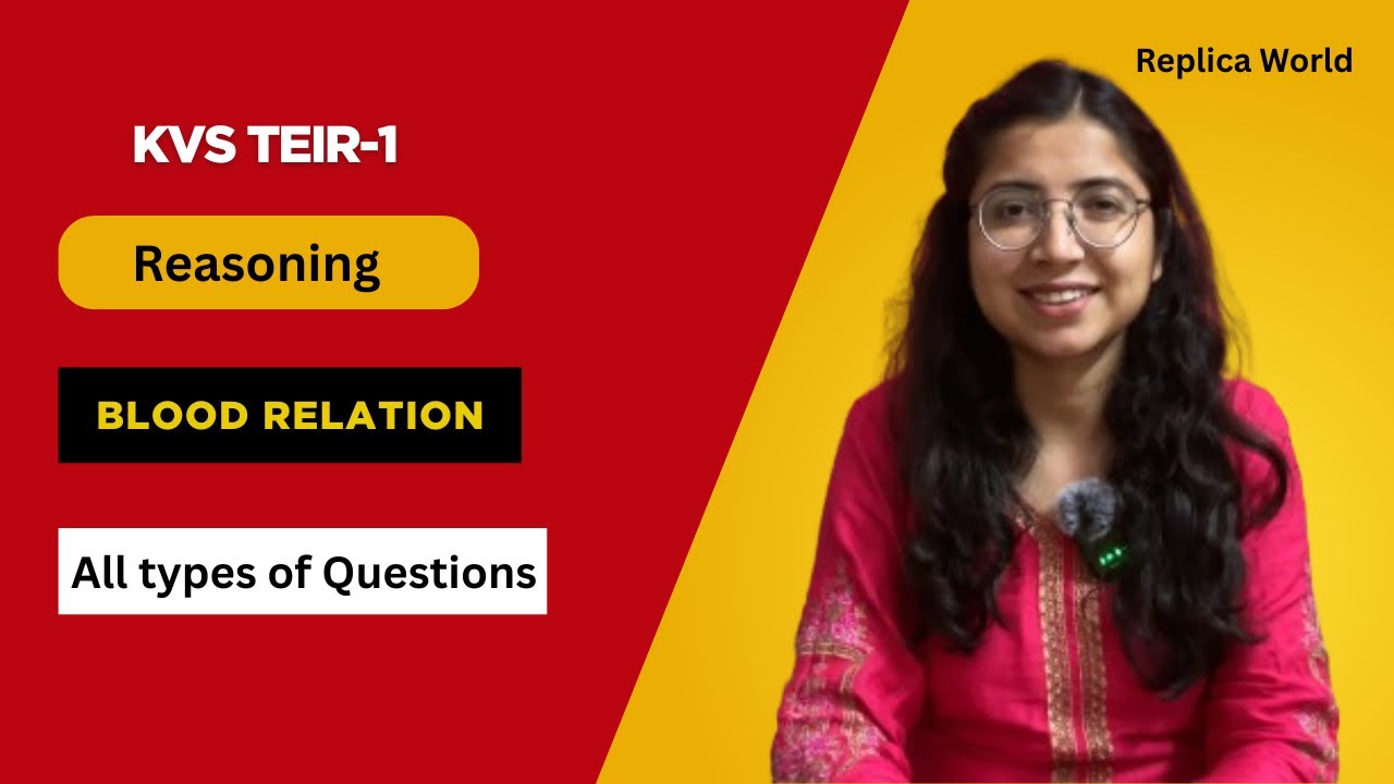 Blood relations | All types of questions | Reasoning | KVS tier-1 