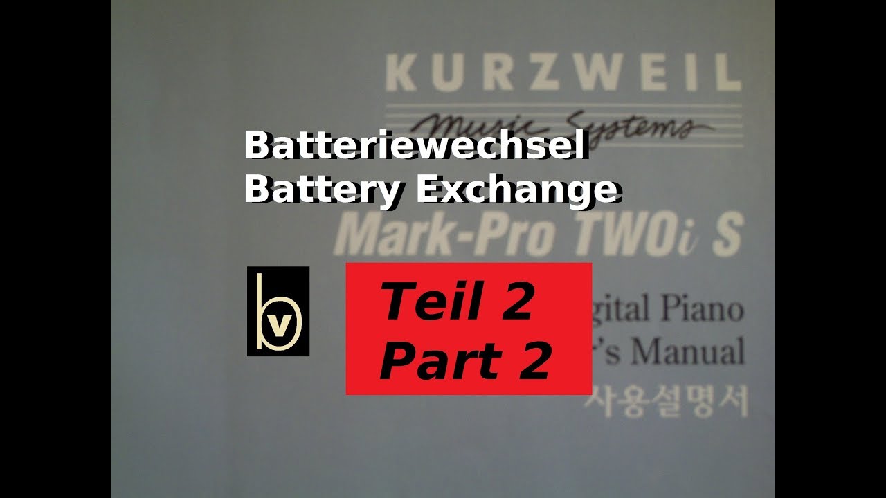 Kurzweil Mark-Pro TWOi S Batteriewechsel Battery Exchange 2