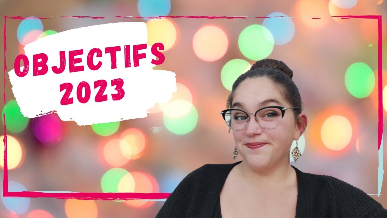 Objectifs 2023