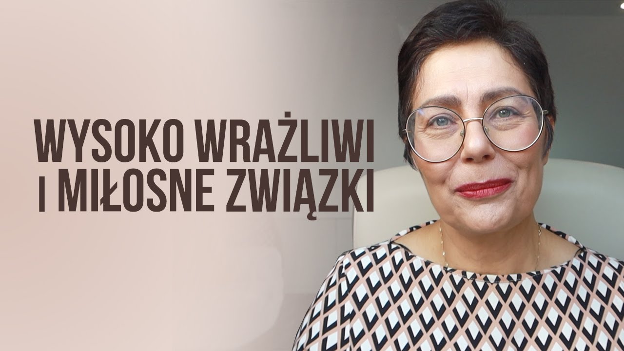 Wysoko wrażliwi i miłosne związki