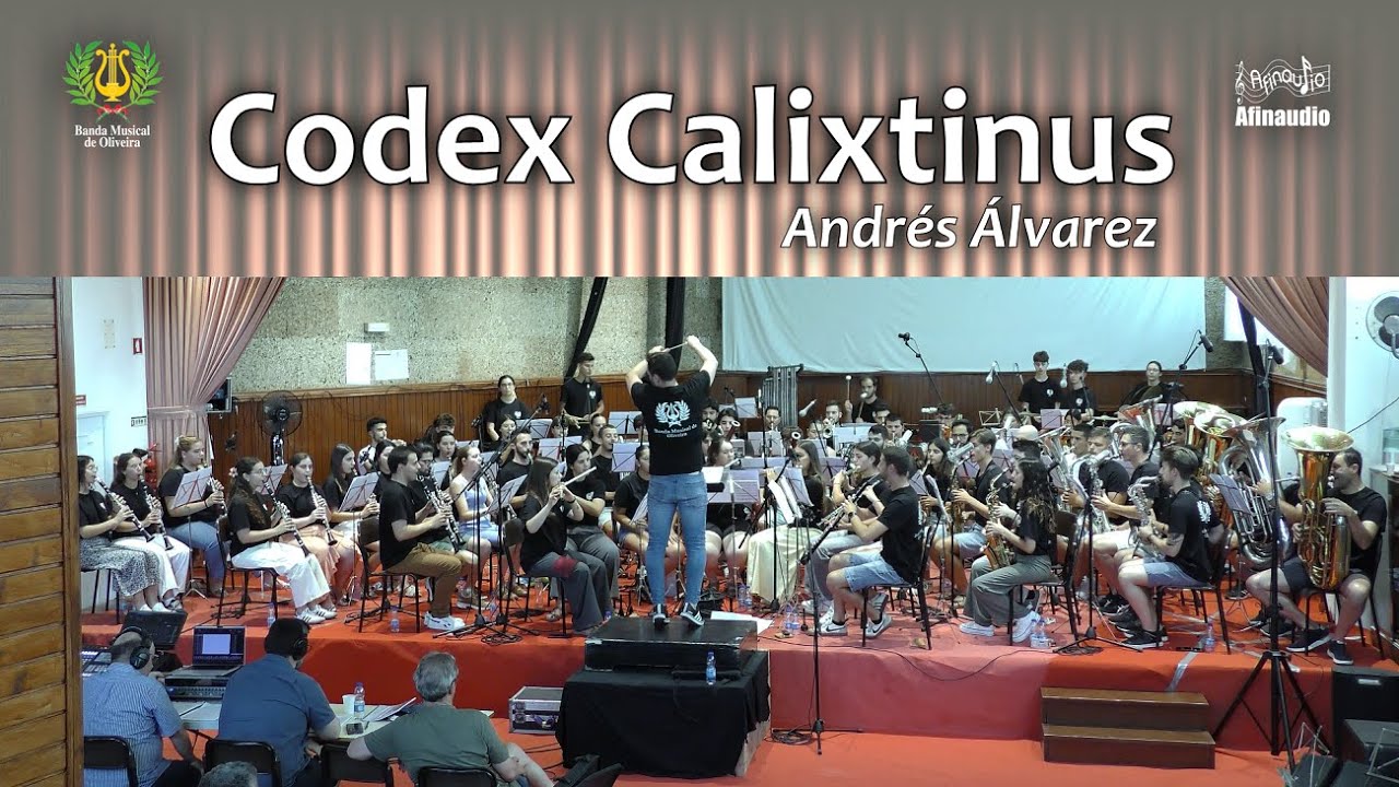 Codex Calixtinus - Andrés Álvarez - Banda Musical de Oliveira