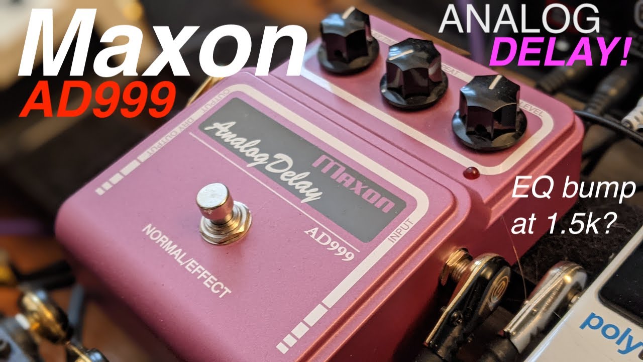 Maxon AD999 Analog Delay-a closer look & listen