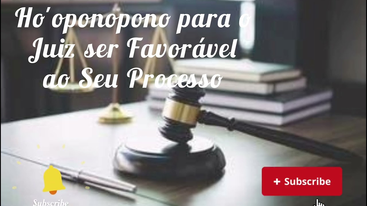 Ho'oponopono para o Juiz ser Favorável ao Seu Processo Judicial!!! 108 repetições
