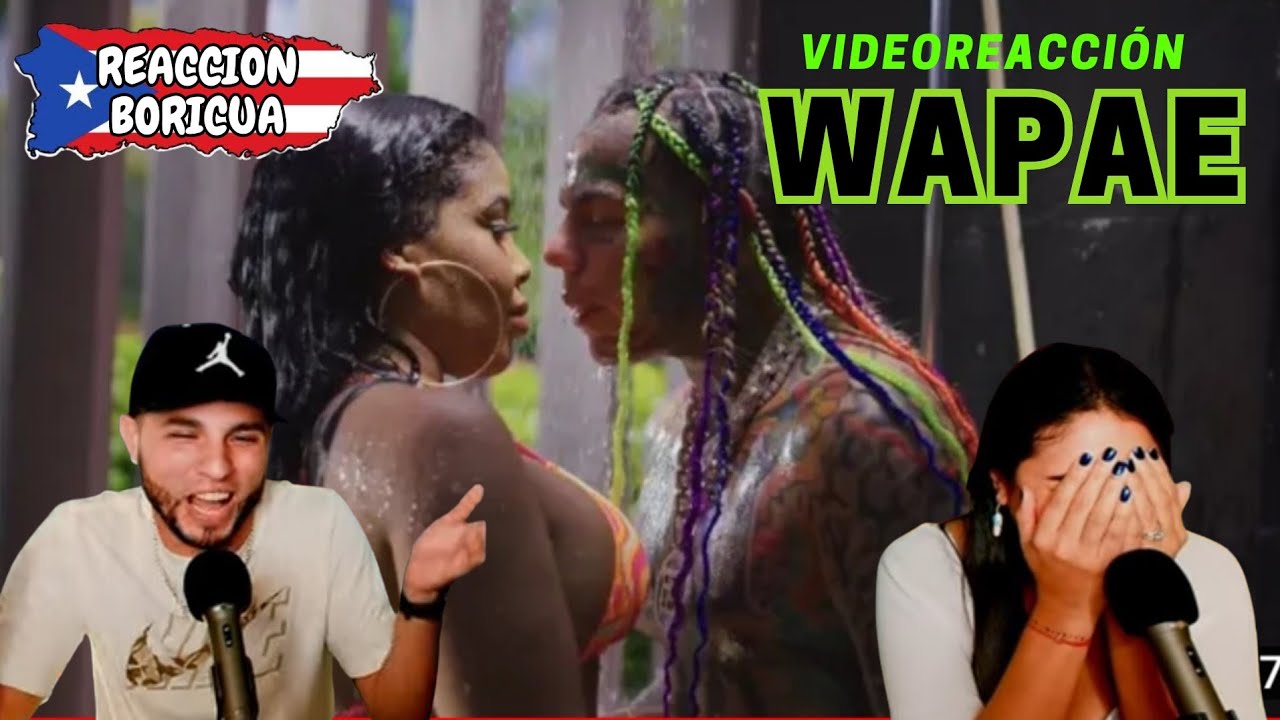 6ix9ine - WAPAE feat Angel Dior, Lenier & Bulin 47 (Video Reacción)
