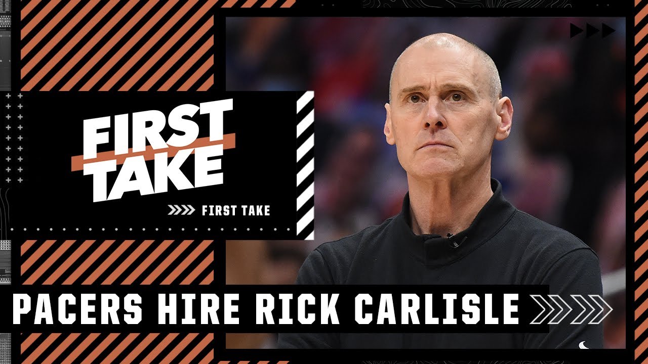 Stephen A. reacts to the Pacers hiring Rick Carlisle as the next head coach | First Take