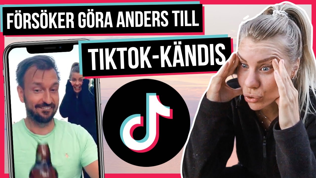 Försöker göra Anders till TIKTOK-kändis på en vecka