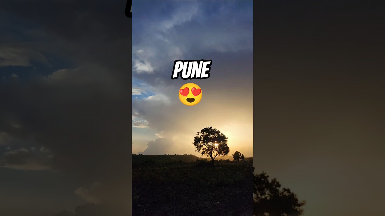 Breathtaking Pune: Experience Pre-Monsoon Evenings in India