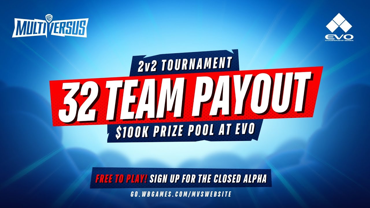 Multiversus 100K EVO TOURNAMENT INFO