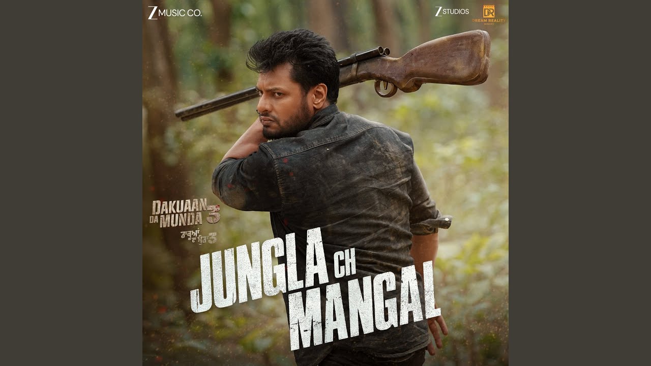 Jungla Ch Mangal (From 