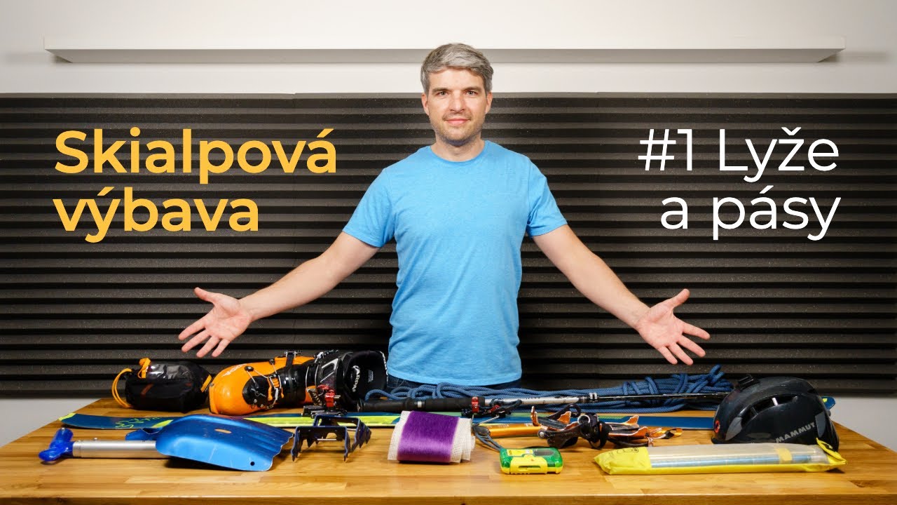 #1 Lyže a pásy | Seriál o skialpové výbavě
