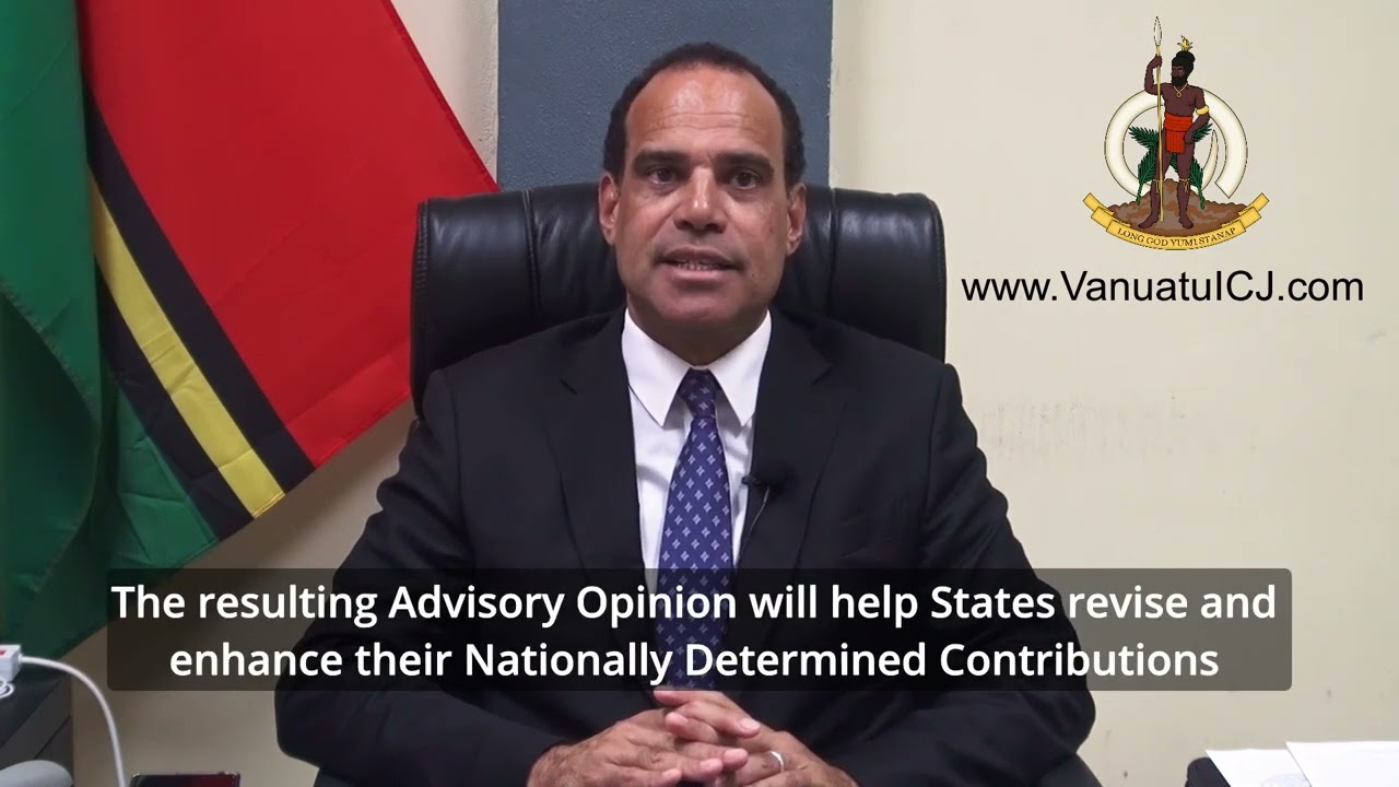 Vanuatu Hon Regenvanu UNGA ICJ Climate Resolution Co Sponsorship