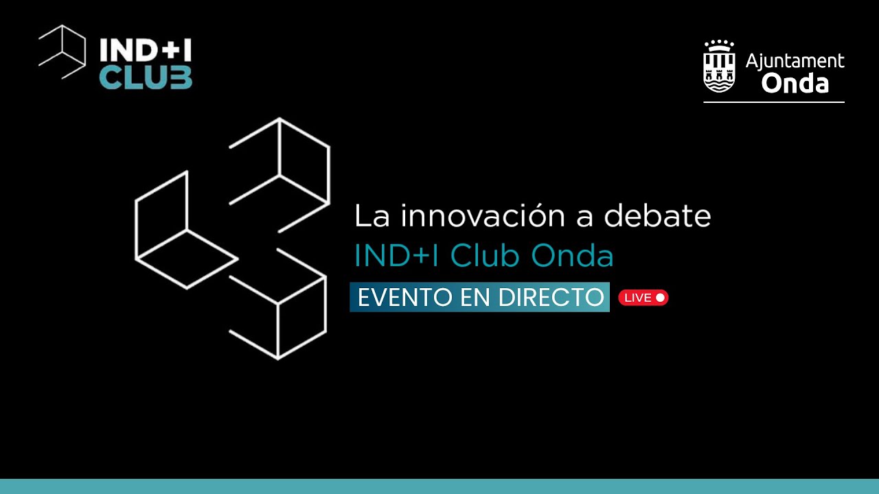 IND+I CLUB  JORNADA SOBRE INNOVACIÓN