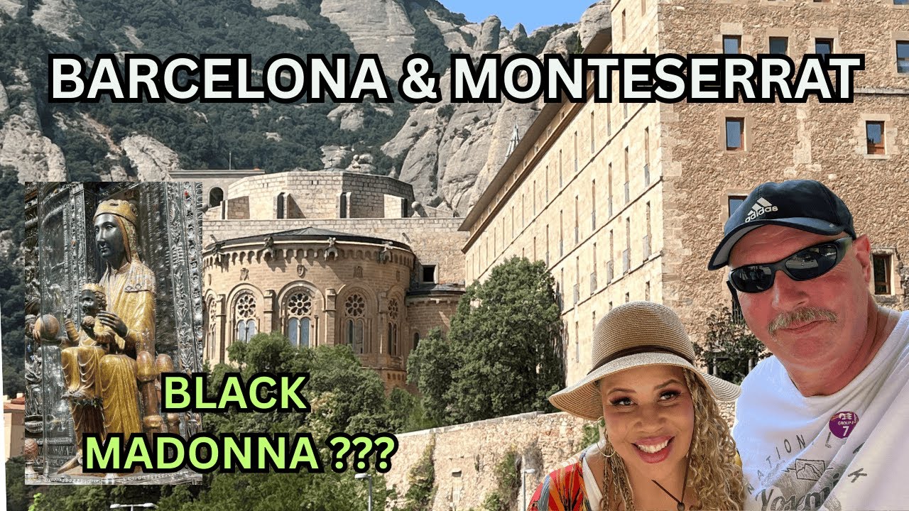 Med Cruise P4 Sun Princess. Barcelona, Santa Maria de Monteserrat and the Black Madonna.